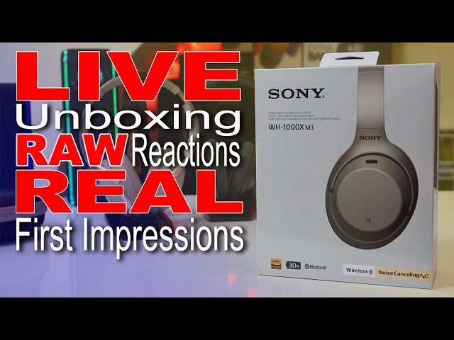 Sony 1000XM3 LIVE Unboxing And Compared To Sony 1000XM2