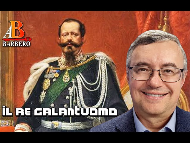 Alessandro Barbero - Il Re Galantuomo