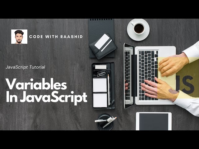 Variables In JavaScript | var, let & const | JavaScript Tutorial- Hindi/Urdu
