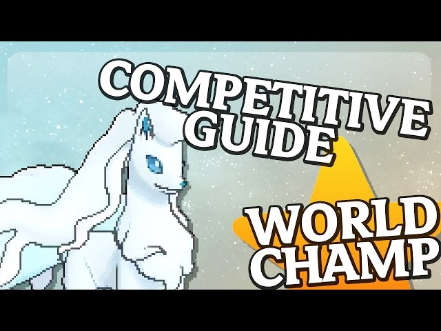 Competitive Alolan Ninetails Guide! VGC17