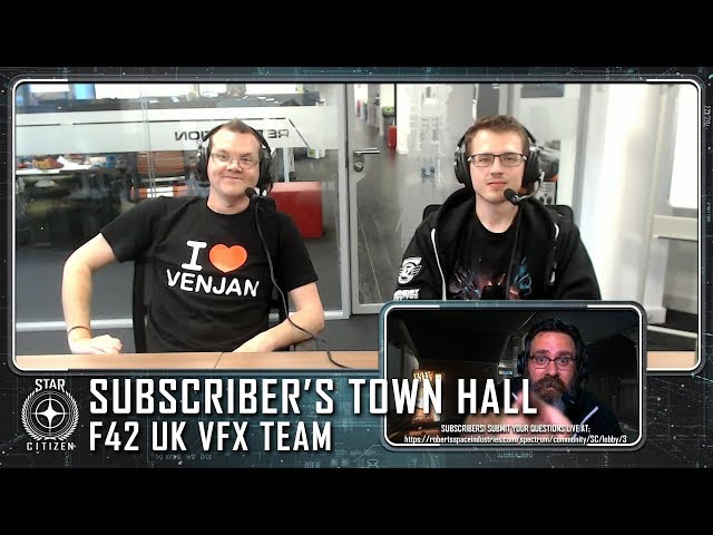Star Citizen: July Subscriber's Town Hall w/ VFX Team