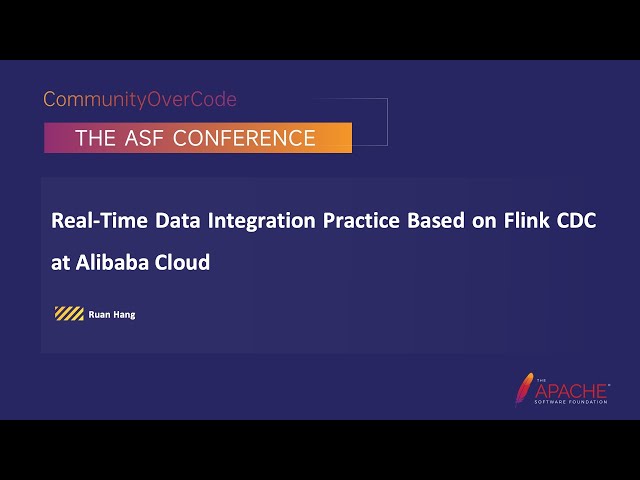 Real-Time Data Integration Practice Based On Flink Cdc At Alibaba Cloud