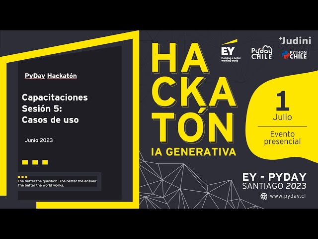 Hackatón EY AI Generativa - Capacitación Arquitectura y Casos de uso - 27 de Junio de 2023