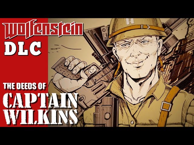 Wolfenstein 2 DLC The Deeds of Captain Wilkins - Full Walkthrough