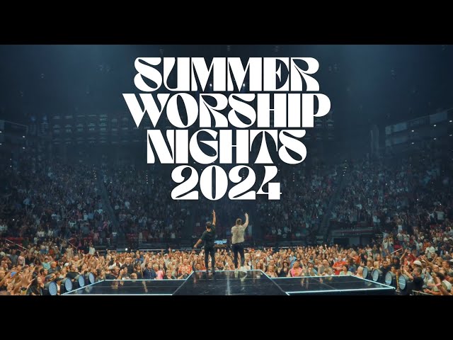 OFFICIAL TOUR TRAILER // SUMMER WORSHIP NIGHTS 2024