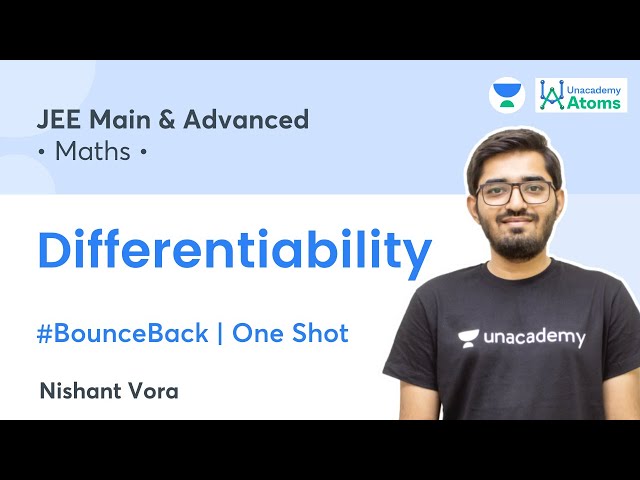 Differentiability | One Shot | #BounceBack Series | Unacademy Atoms | JEE Maths | Nishant Vora