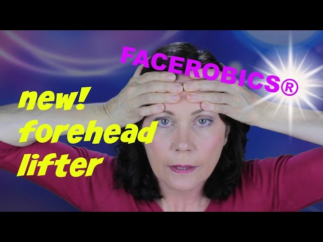 Smooth Away Forehead Wrinkles Forehead Exercises Get Rid of Forehead Wrinkles & Lines | FACEROBICS®