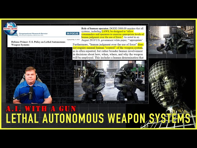 Lethal Autonomous Weapon Systems (LAWS) Development