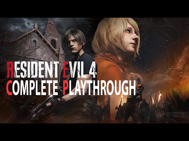 Resident Evil 4 Complete Playthrough FHD [60FPS]