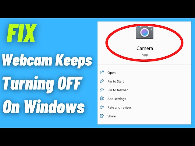 Fix Webcam Keeps Turning Off On Windows 10 | Fix Webcam Keeps Turning Off on Windows 11