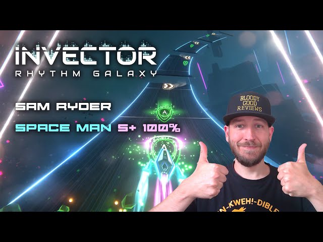 Invector Rhythm Galaxy - Sam Ryder - Space Man - S+ Rank 100%