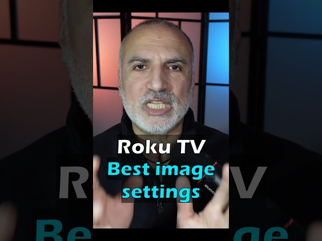 Best image settings for Roku TV #shorts #roku