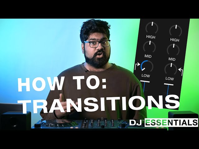 Easy DJ TRANSITIONS For Beginners | DJ ESSENTIALS