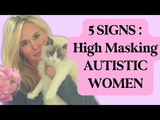 CPTSD & HIGH MASKING AUTISM SERIES:  5 SIGNS YOU MAY BE AN UNDIAGNOSED AUTISTIC WOMAN | DR. KIM SAGE