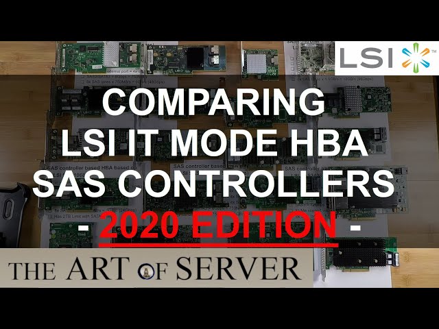 Comparing HBA IT mode SAS controllers | 2020 Edition