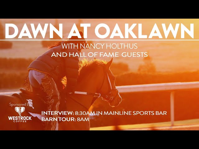 Dawn at Oaklawn Hall of Fame Day