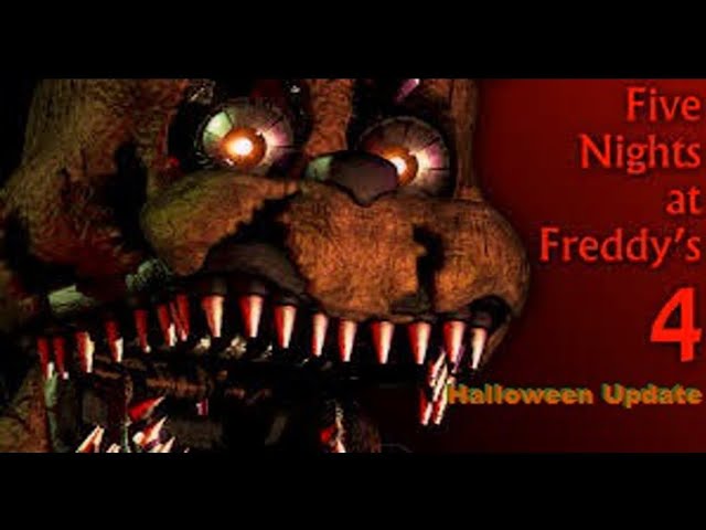 Five Night's at Freddy's 4:Halloween Update Full Playthrough Nights 1-6, Minigames, Extras+No Deaths