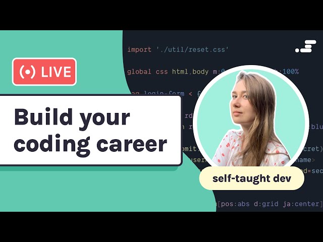 Build your self-taught code career!
