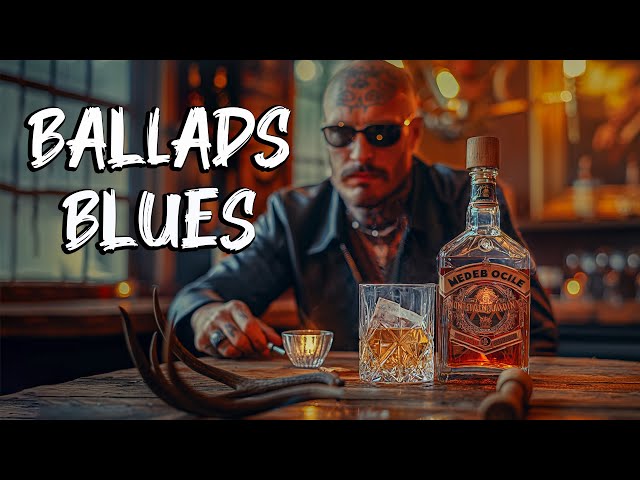 Ballads Blues - Elegant Blues Ballads Music Night with Guitar Melodies to Relax & Reduce Stress 🎸🎶