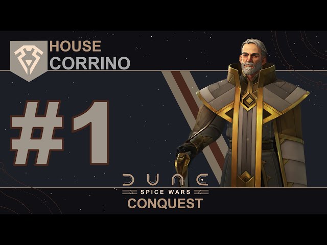 Dune Spice Wars: Conquest ~ House Corrino ~ Ep #1  [No Commentary]