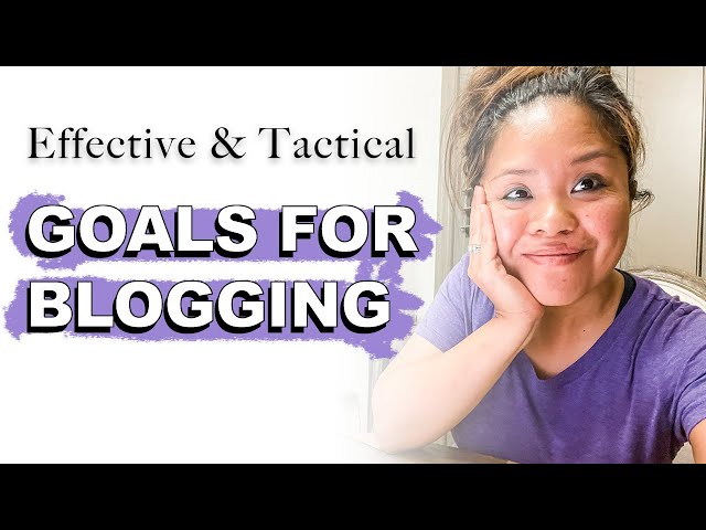 Blog Goal Tracking - Effective and Tactical Tips from a Real Blogger (Food and Lifestyle Niche)