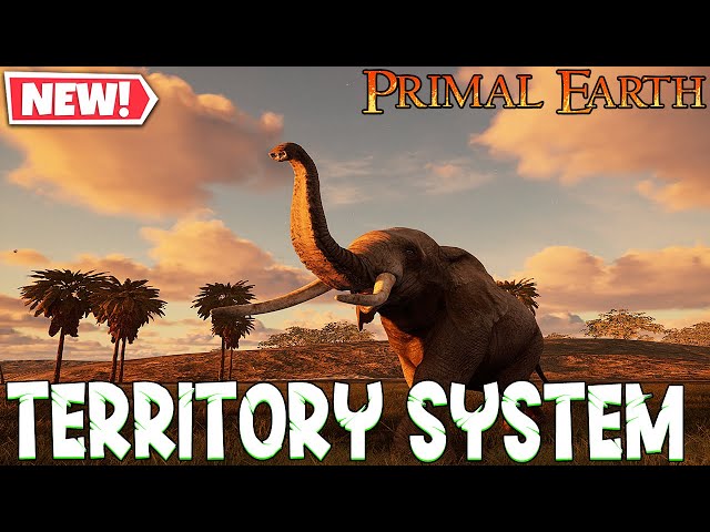 Territory System | Primal Earth (2023)