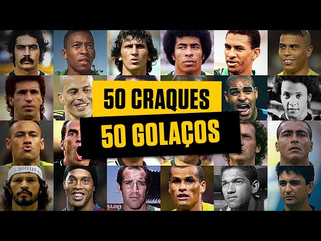 50 AMAZING GOALS OF 50 BRAZILIAN PLAYERS