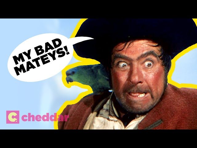 Pirates Didn't Really Talk Like That - Cheddar Explains