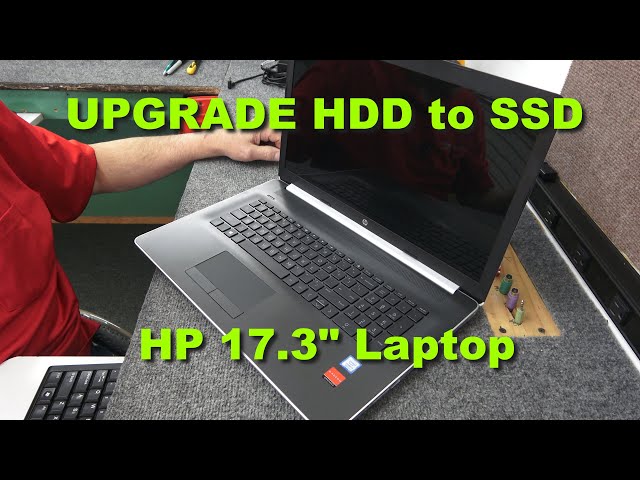 HP 17.3" Laptop Replace HDD With NEW SSD