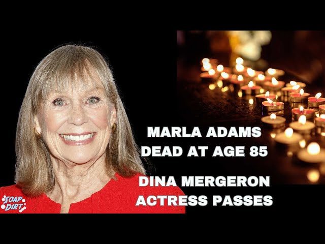 Young and the Restless Tragedy: Marla Adams Dead - Dina Mergeron Actress Passes at Age 85 #yr