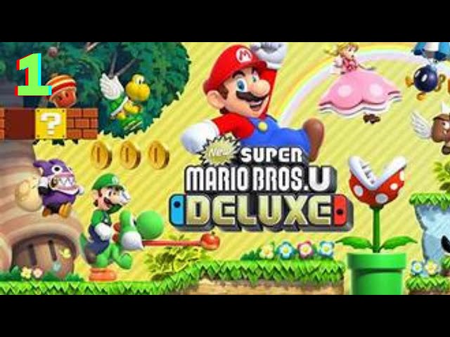 World 1: Acorn Plains -  New Super Mario U Deluxe