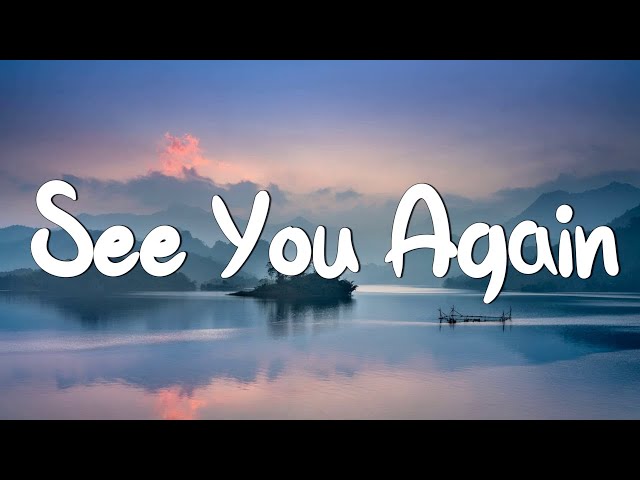 See You Again - Wiz Khalifa (Lyrics) Ft Charlie Puth | Christina Perri, Ellie Goulding,... (Mix)