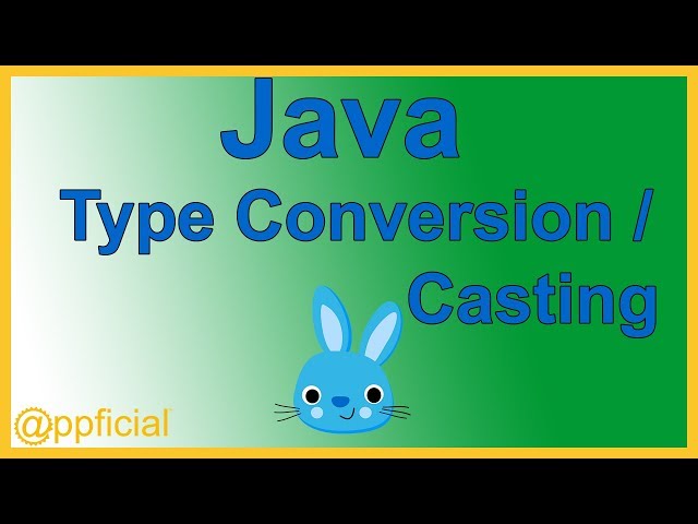 Java Type Conversions and Type Casting - int to double - double to int - Appficial