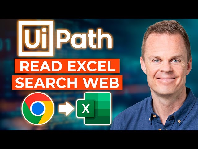 How To Read Excel And Do An Online Search In UiPath RPA - Full Tutorial
