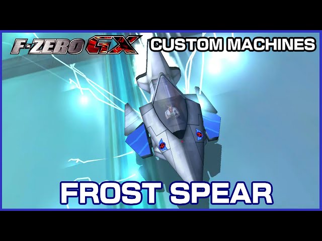 Frost Spear (F-Zero GX Custom Machines)