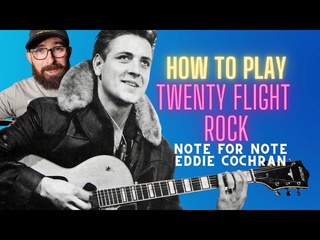 Learn Twenty Flight Rock Note for Note! (Eddie Cochran 1956) Adrian Whyte