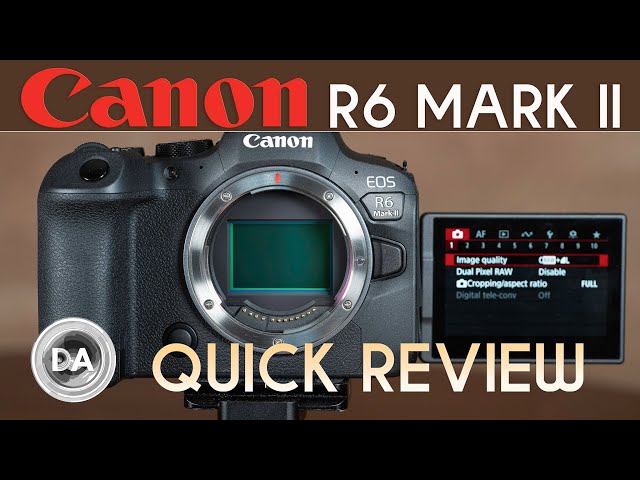 Canon EOS R6 MKII Quick Review | A Polished Mid-Level Performer
