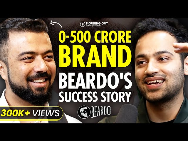 INDIAN Grooming Market Business Insights & Lessons Explained by Beardo Founder | FO124 Raj Shamani