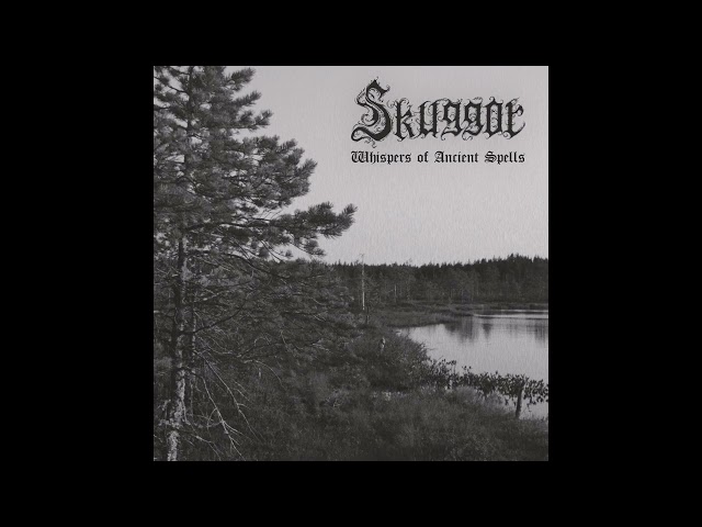 Skuggor - Whispers of Ancient Spells (Full Album)