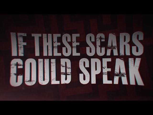 Citizen Soldier - "If These Scars Could Speak" Official Lyric Video