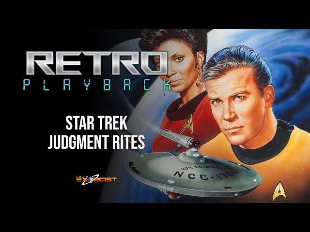 Retro Playback - STAR TREK: JUDGMENT RITES (1993)