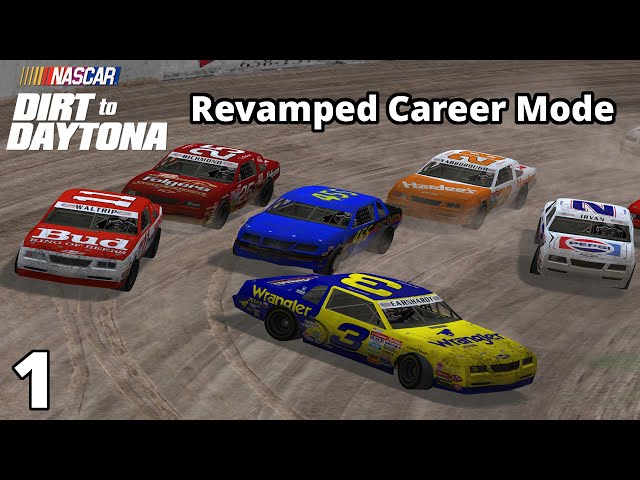 Dirt to Daytona Updated and Revamped Career Mode! - Episode 1