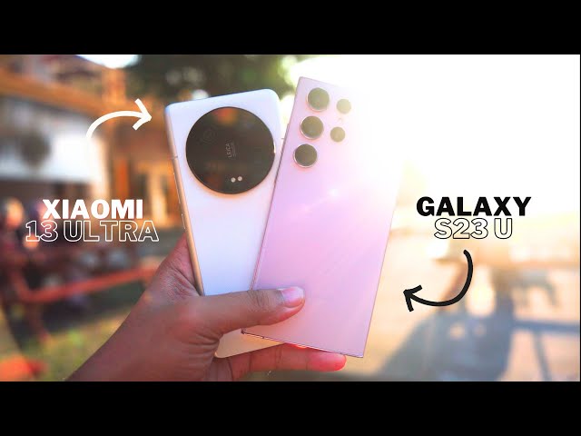 SAMSUNG WASPADA!!! Adu Kamera Xiaomi 13 Ultra VS Samsung Galaxy S23 Ultra