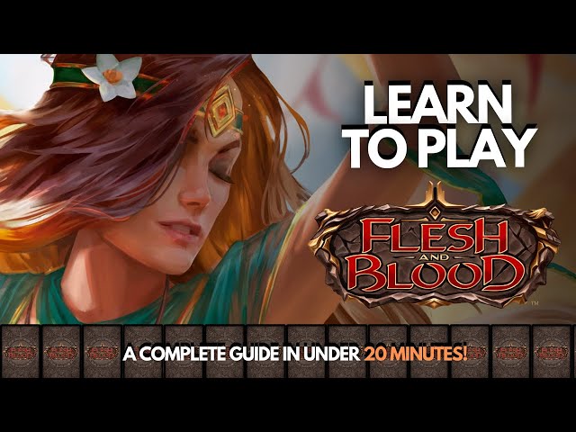 Learn How To Play Flesh and Blood TCG in Under 20 MINS! | A Complete Guide to FaB TCG