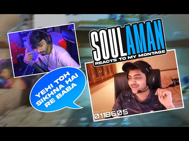 Soul Aman Reacts to my Valorant Montage 😱 😱