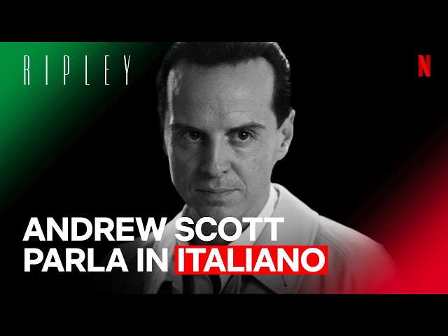 ANDREW SCOTT parla in ITALIANO PERFETTO in RIPLEY | Netflix Italia