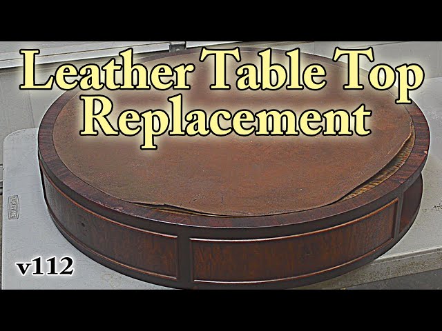 Leather Table Top Replacement v112