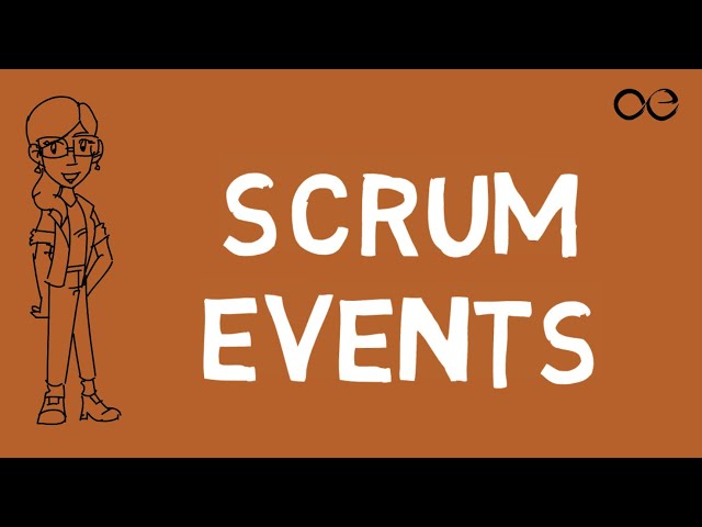 Scrum Events Explained