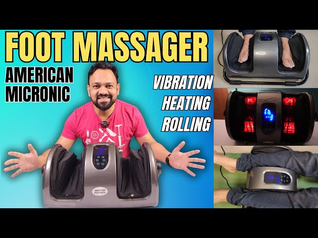 American Micronic Foot Massager | Best Foot Massager Under 5000 | Massager with Heating & Rolling