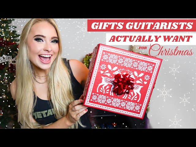 What Guitarists ACTUALLY Want! (Gift Ideas)